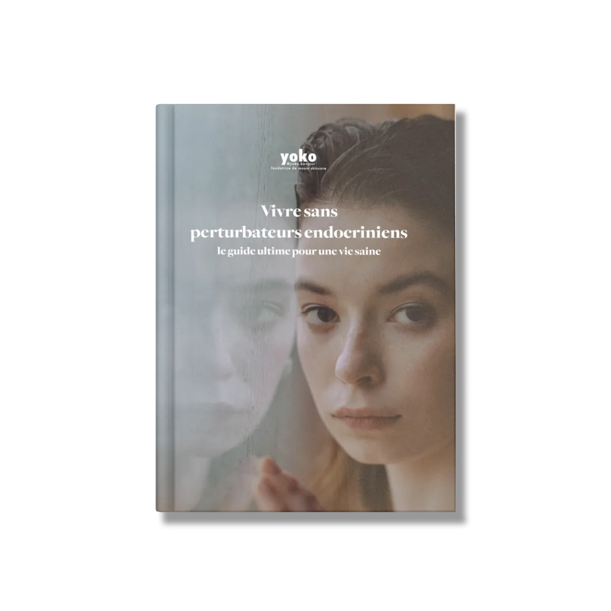 livre vivre sans perturbateurs endocriniens moom skincare livre yoko le guide ultime 01